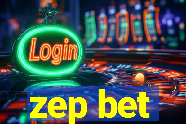 zep bet